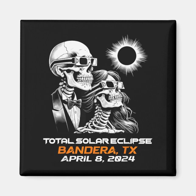 Skeleton Total Solar Eclipse Bandera Texas Magnet (Front)