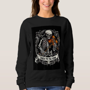Skeleton Violin Player Bach to the Bone Music Pun Sweatshirt