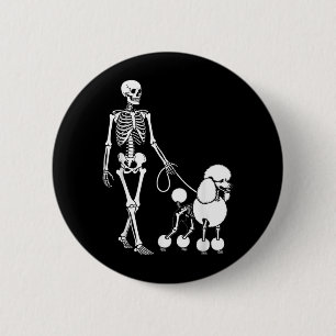 Skeleton Walking Poodle Dog Lovers Halloween Humou 6 Cm Round Badge