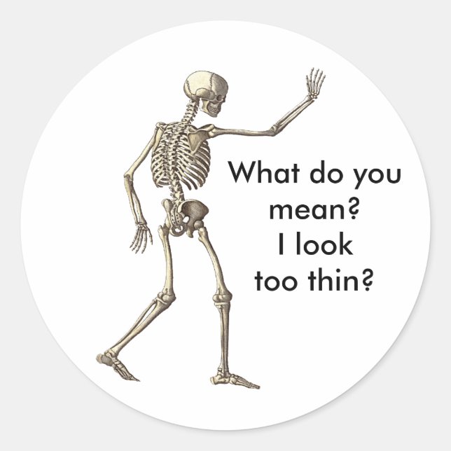 Skeleton Waving Too Thin Sticker (Front)