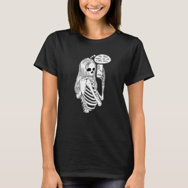 Skeleton Woman with Cell Phone Taking Selfie Skull T-Shirt (Front)