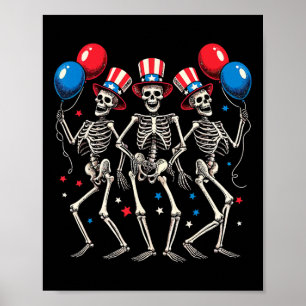 Skeletons 4th Of July Funny Independence Day 2  Poster