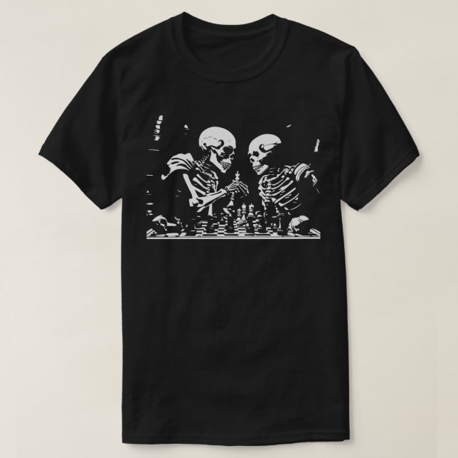 skeletons play chess 3 T-Shirt (Design Front)