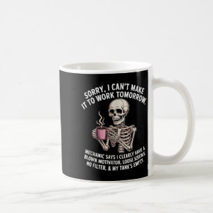 Skelton Sorry I Can't Make It To Work Tomorrow Mec Coffee Mug