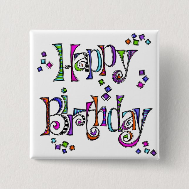 Sketchy Happy Birthday 15 Cm Square Badge (Front)