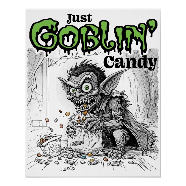 Sketchy Just Goblin’ Candy Poster (Front)