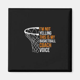 Sketll Coach I'm Not Yelling Sketll Coach Voice Magnet