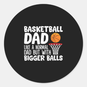 Sketll Dad Like A Normal Dad But With Bigger Classic Round Sticker