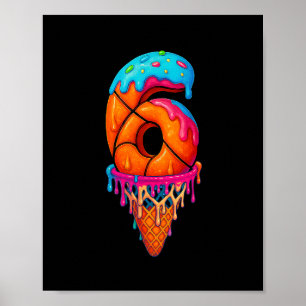 Sketll Drip 6 Year Old Ice Cream Drip 6th Birthday Poster