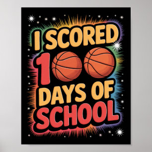 Sketll Kid I Scored 100 Days Of School Poster