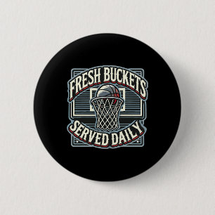 Sketll Player Fresh Buckets Served Daily Bll Hoop 6 Cm Round Badge