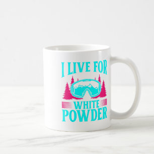 Ski 90s 80s Skiing Outfit I Live For White Powder  Coffee Mug