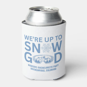 Ski Bachelorette Blue We're Up To Snow Good Can Cooler