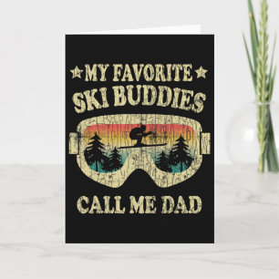 Ski Buddies Call Me Dad Funny Retro Skiing Skier G Card