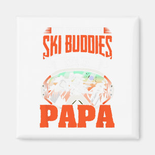 Ski Buddies Call Me Papa Skiing Skier Winter Sport Magnet