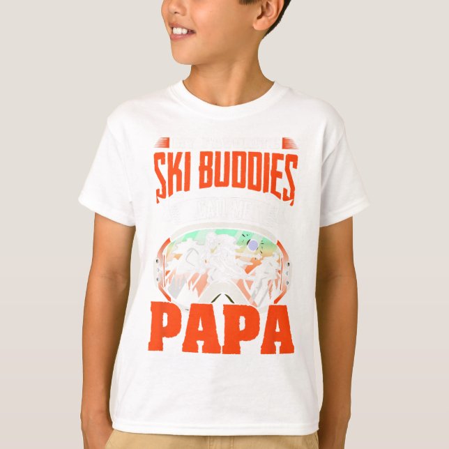 Ski Buddies Call Me Papa Skiing Skier Winter Sport T-Shirt (Front)