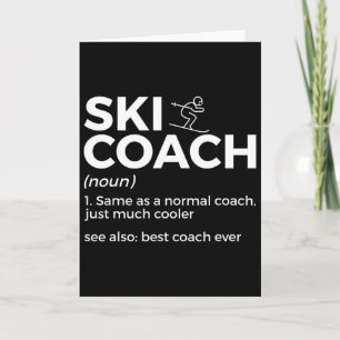 Ski Coach Definition Funny Skiing Best Coach Ever  Card