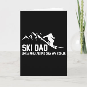 Ski Dad Funny Skiier Snowy Adventure Skiing Lovers Card
