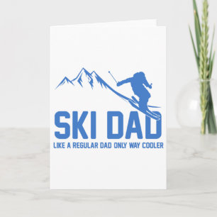 Ski Dad Funny Skiier Snowy Adventure Skiing Lovers Card