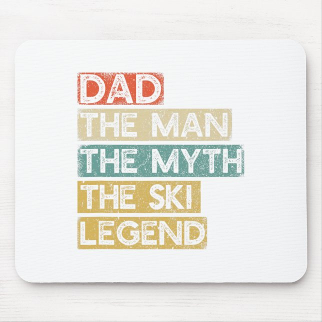 Ski Dad Legend Skiing Father's Day Skier  Mouse Pad (Front)