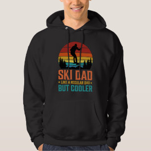 Ski Dad Like a Regular Dad but Cooler Great Fathe Hoodie