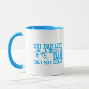 Ski Dad Like A Regular Dad Only Way Cooler Mug