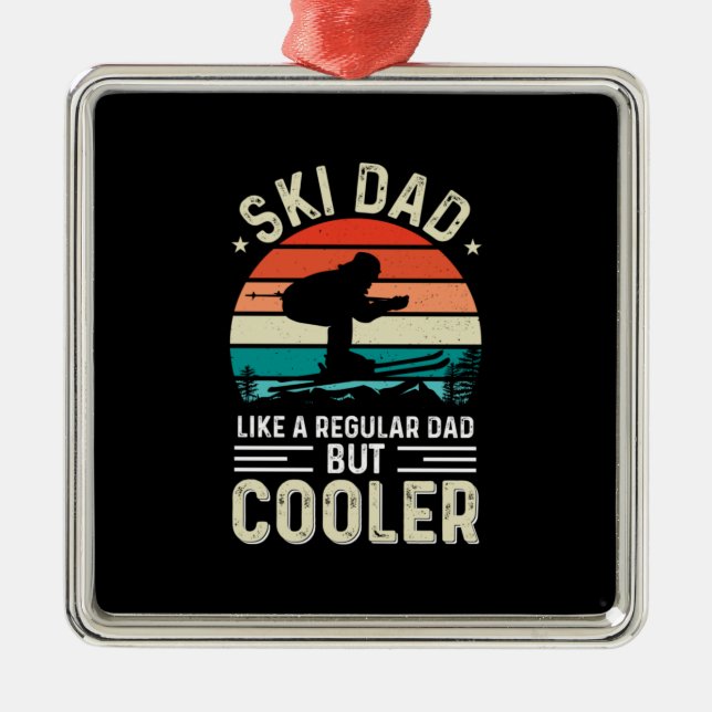 Ski Dad Metal Ornament (Front)