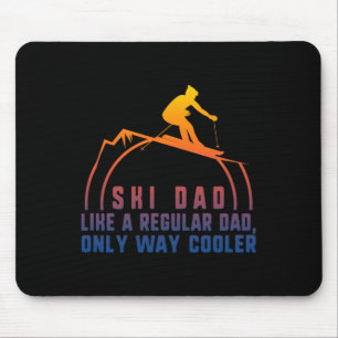 Ski Dad Skiing Daddy Papa Grandpa Cool Snowboardin Mouse Pad