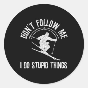 Ski Freestyle Funny Saying Winter Sports Skier Gif Classic Round Sticker
