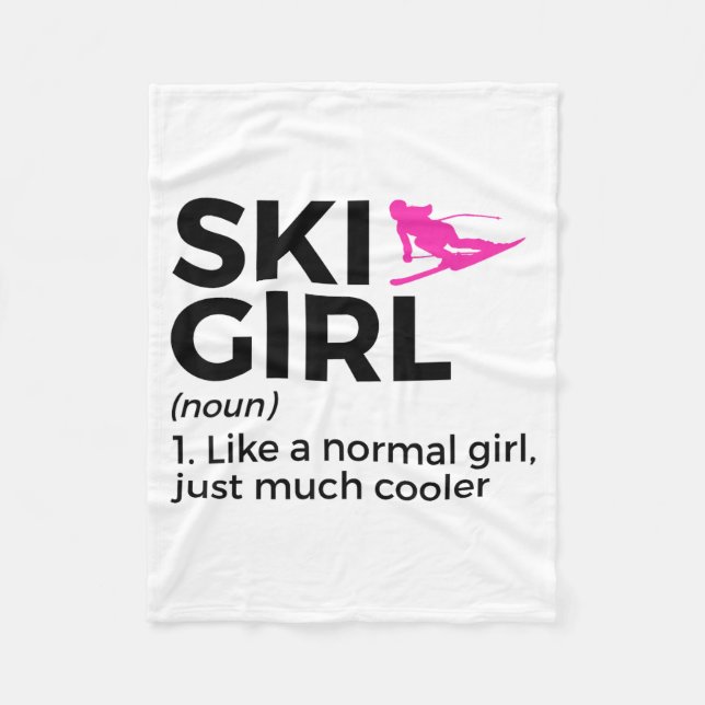 Ski girl definition funny ski  fleece blanket (Front)