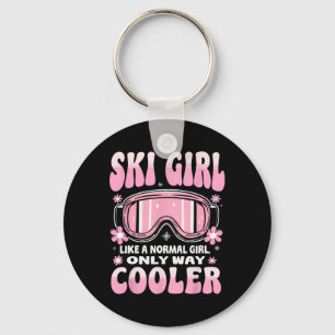 Ski Girl Like A Normal Girl Only Way Cooler Funny Key Ring