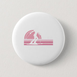 Ski Girl Like A Normal Girl Only Way Cooler Ski Gi 6 Cm Round Badge