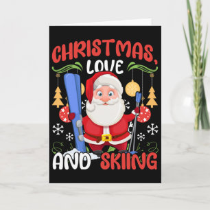 Ski Holiday Skiers Outfit Christmas Love Skiing Card