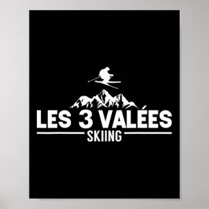 Ski Holidays Des Skiers The 3 Valleys Skiing Poster
