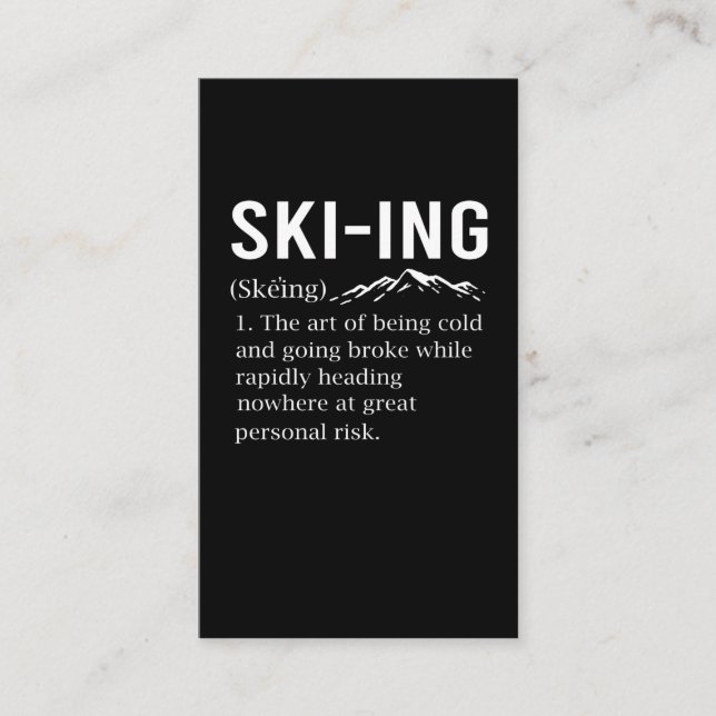 Ski Humour Skiing Funny Winter Sport Joke Business Card (Front)