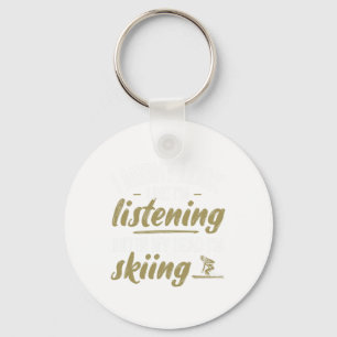 Ski In My Head I'm Skiing - Skier Key Ring