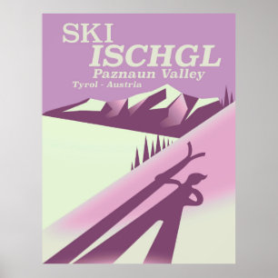 Ski Ischgl,Paznaun Valley Tyrol Poster