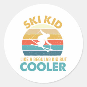 Ski Kid Like A Regular Kid But Cooler - Skiing Lov Classic Round Sticker