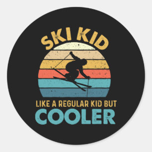 Ski Kid Like A Regular Kid But Cooler - Skiing Lov Classic Round Sticker