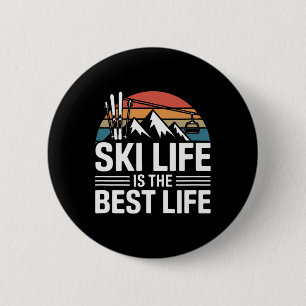Ski Life Is The Best Life Retro Skiing Mountain 6 Cm Round Badge