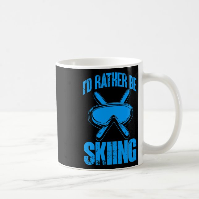 Ski Lover Funny I'd Rather Be Skiing Winter Skier  Coffee Mug (Right)