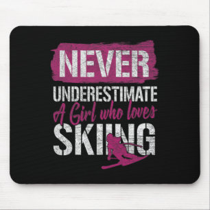 Ski Lovers Never Underestimate A Girl Who Loves Sk Mouse Pad