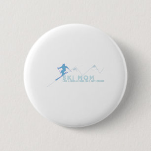 Ski Mum Skiing Gift 6 Cm Round Badge