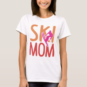 Ski Mum Winter Sports Women Funny Skiing Lover Ski T-Shirt