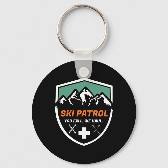 Ski Patrol You Fall We Haul Skier Assistance Skiin Key Ring (Front)