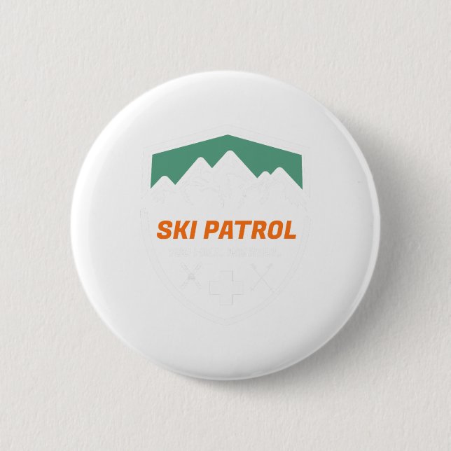 Ski Patrol You Fall We Haul Skier Istance Skiing A 6 Cm Round Badge (Front)