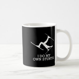 Ski Shirt - I Do My Own Stunts - Funny Skiing Tee  Coffee Mug