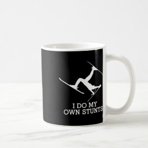 Ski Shirt - I Do My Own Stunts - Funny Skiing Tee  Coffee Mug