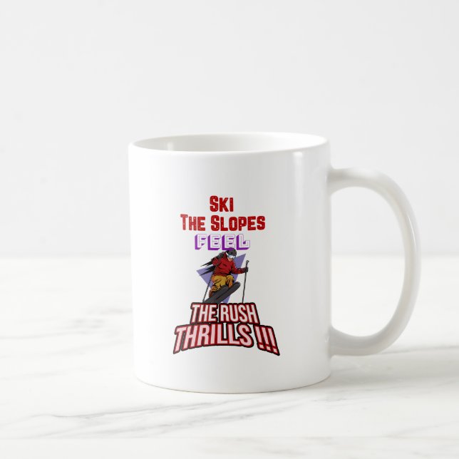 Ski the slopes coffee mug (Right)