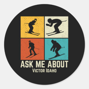 Ski Victor Idaho Mountain Skiing T Men And Women Classic Round Sticker